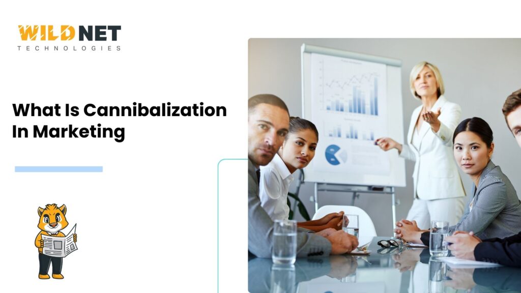 What Is Cannibalization In Marketing